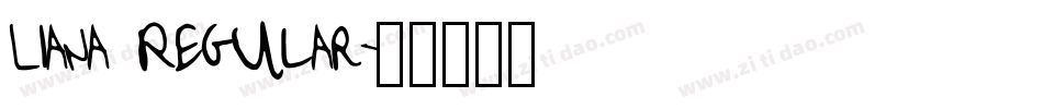 Liana Regular字体转换